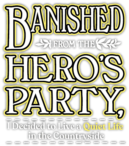 Review zu Banished from the Hero's Party, I Decided to Live a Quiet